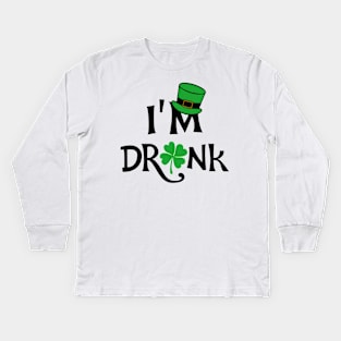 I'm Drunk St. Patricks Day Kids Long Sleeve T-Shirt